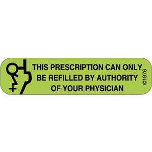 Label "This Prescription can only be Refilled with…"