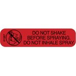 Label "Do Not Shake Before Spraying"