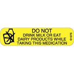 Label "Do not drink milk"