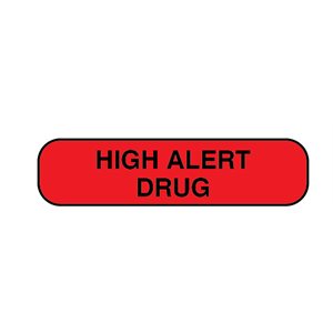 Label: High Alert Drug