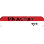 Label "Mivacurium mg / mL"