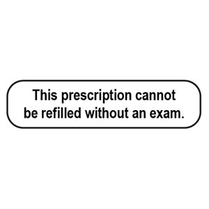 Label: This prescription cannot be refilled...