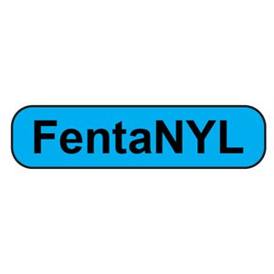 Label "FentaNYL" Black Ink / Blue