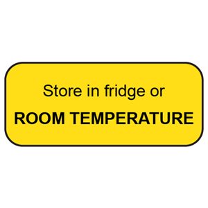 Label: Store in fridge or room temperature