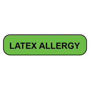 Label: Latex Allergy
