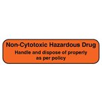 Label: Non-Cytotoxic Hazardous Drug...