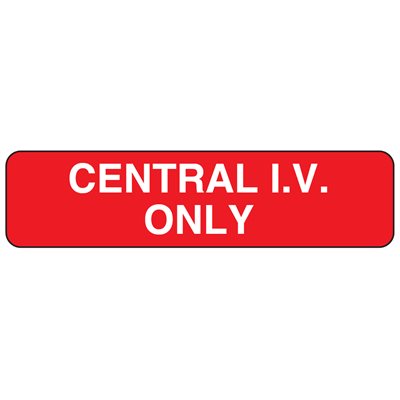 LABEL: Central I.V only
