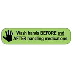 LABEL: "Wash hands before and after....