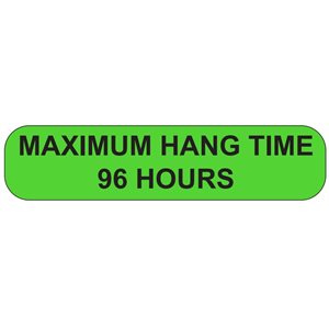LABEL: Maximum hang time 96 hours