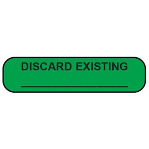 Label: Discard Existing _____