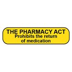 Label: The Pharmacy Act Prohibits the Return...