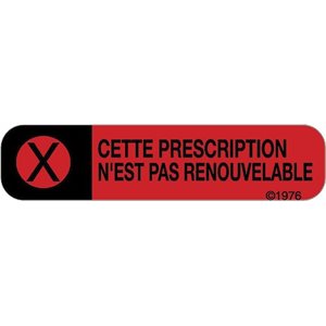 French Label: "Rx cannot be refilled"