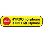 Label: "HYDROmorphone is NOT MORphine"