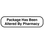 Label: "Package Has Been Altered By Pharmacy"